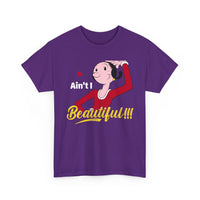 Ain't I Beautiful!!! T-Shirt — Retro Pin-Up Graphic Tee