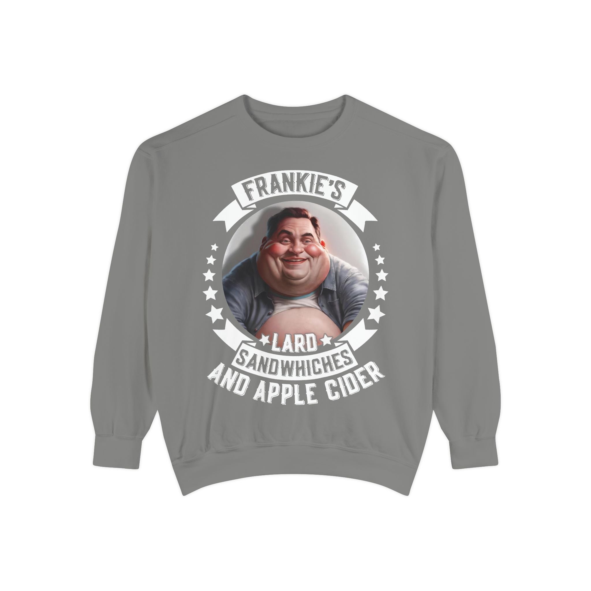 Frankie's Lard Sandwiches & Apple Cider Sweatshirt