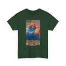 I Ran the Boston Marathon Drink Concession — Funny Marathon Humor T-Shirt