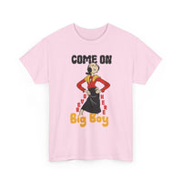 Come On Over Here Big Boy Tee — Retro Pin-Up Graphic T-Shirt