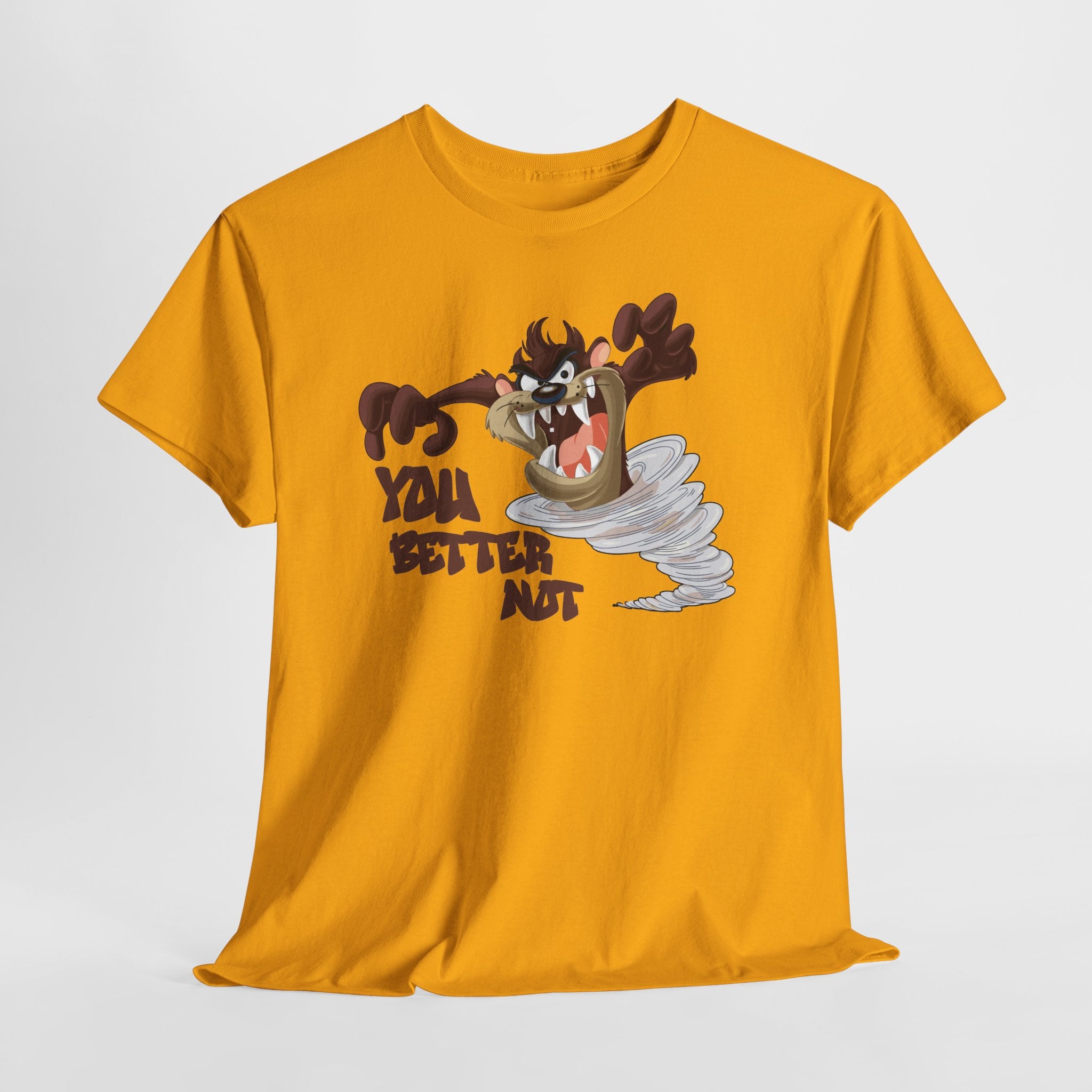 Taz Cartoon Tee — "You Better Not" Funny Looney Tunes Graphic T-Shirt
