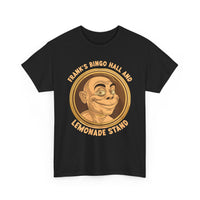 Frank’s Bingo Hall and Lemonade Stand T‑Shirt — Funny Bingo Hall Tee