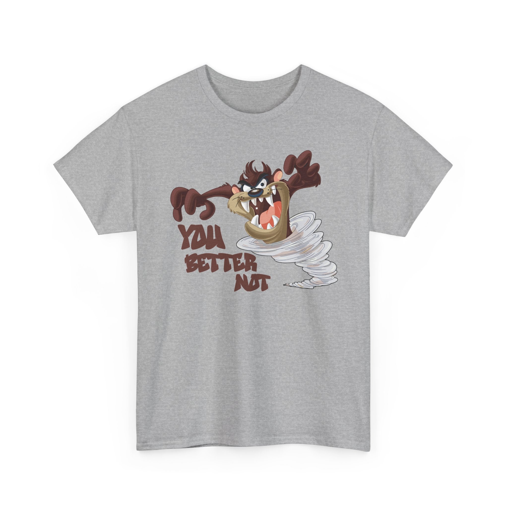 Taz Cartoon Tee — "You Better Not" Funny Looney Tunes Graphic T-Shirt