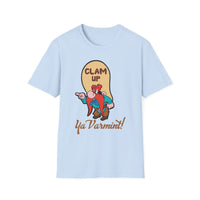Graphic T-Shirt — 'Clam Up Ya Varmint!' Yosemite-Style Cartoon Tee