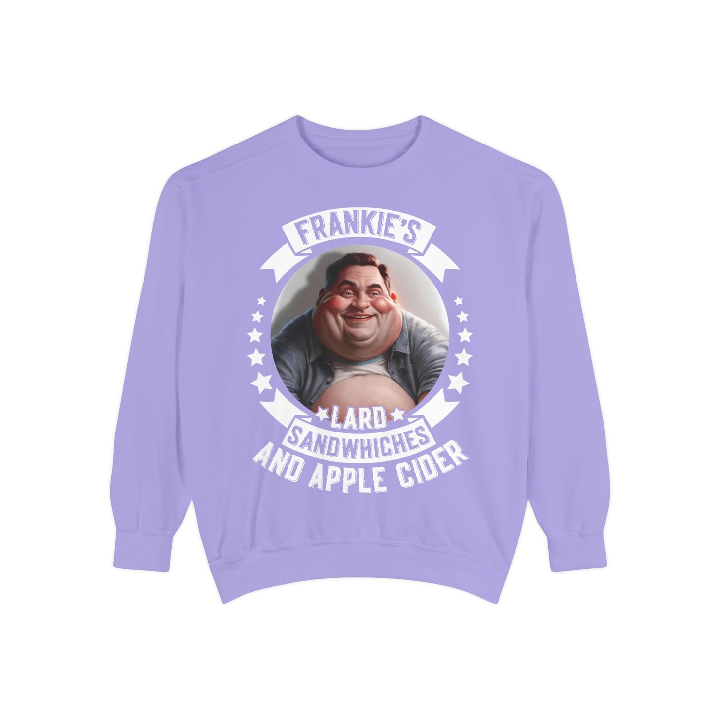 Frankie's Lard Sandwiches & Apple Cider Sweatshirt
