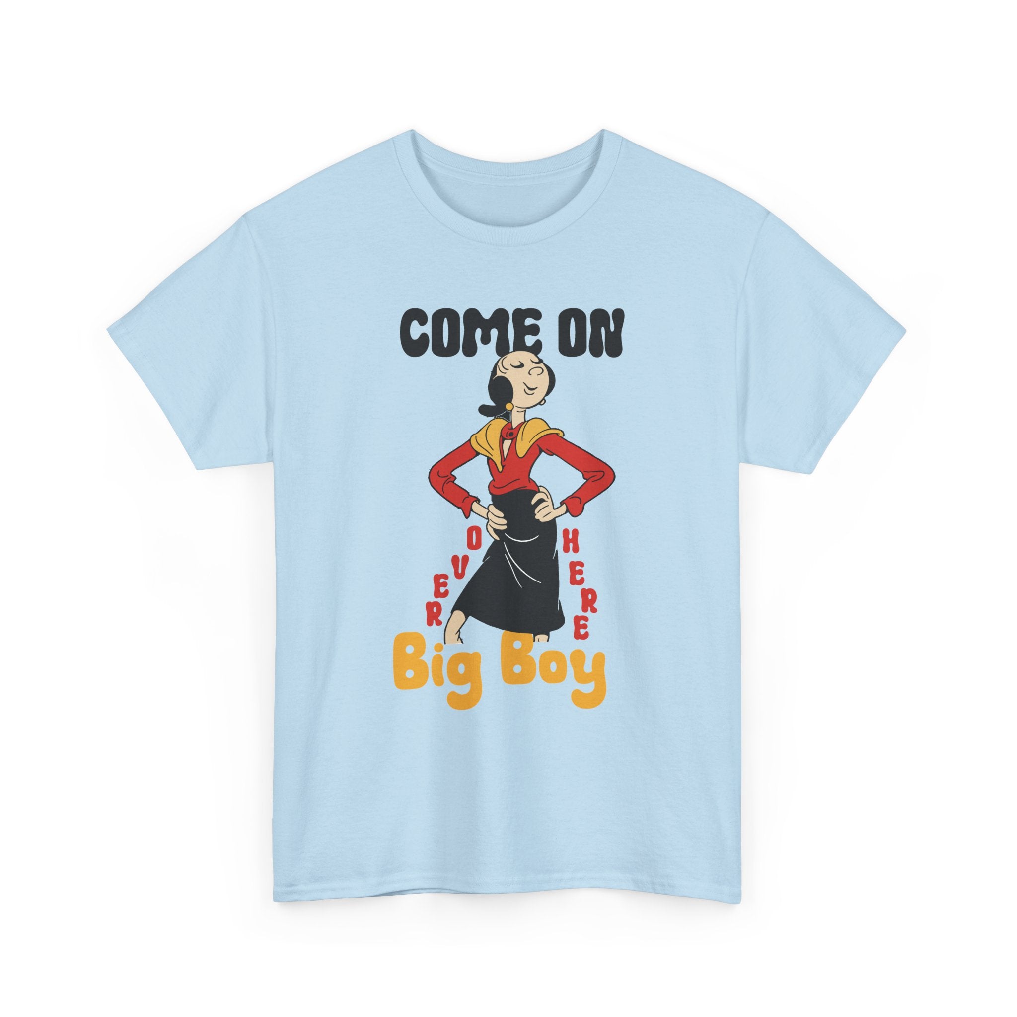 Come On Over Here Big Boy Tee — Retro Pin-Up Graphic T-Shirt