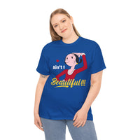 Ain't I Beautiful!!! T-Shirt — Retro Pin-Up Graphic Tee