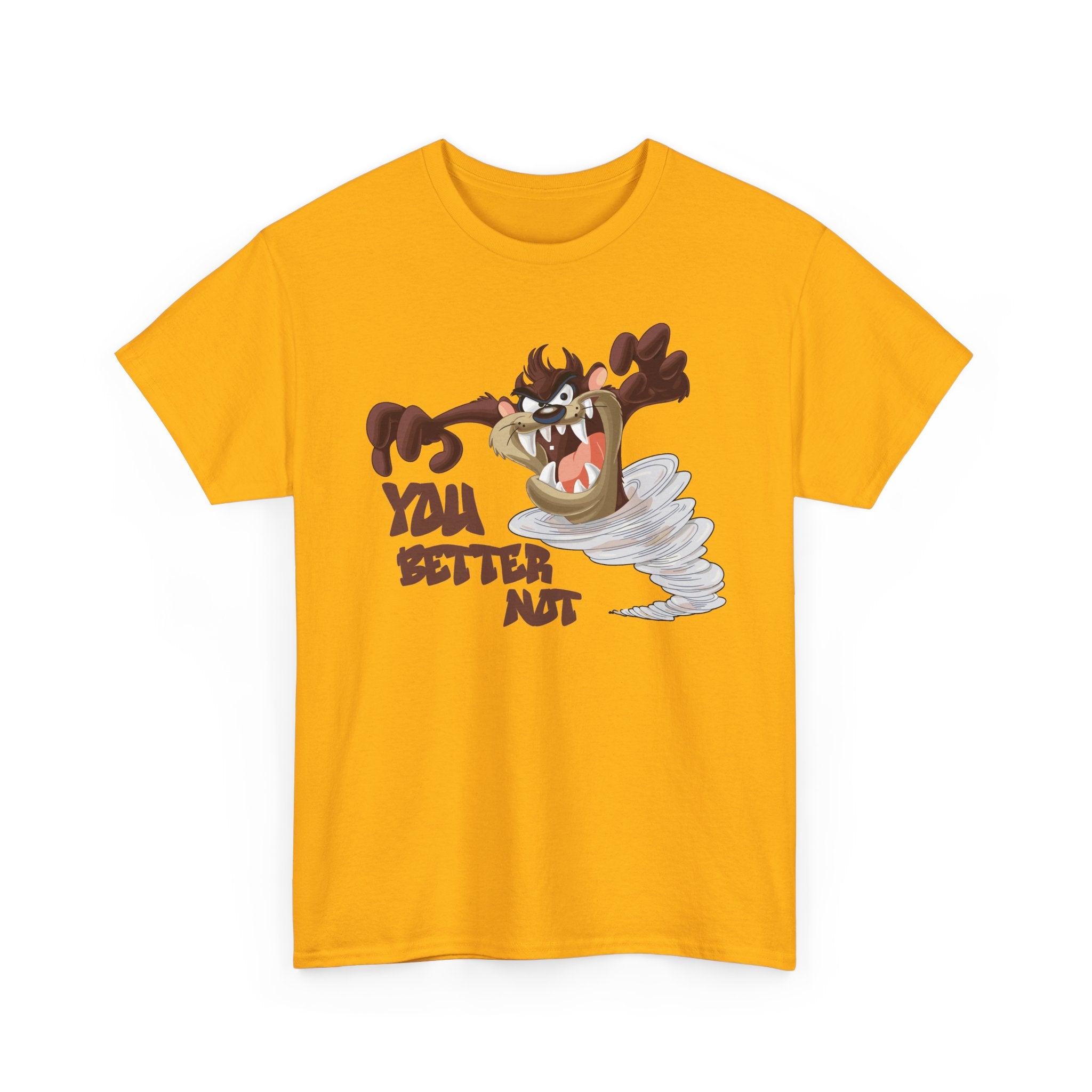 Taz Cartoon Tee — "You Better Not" Funny Looney Tunes Graphic T-Shirt