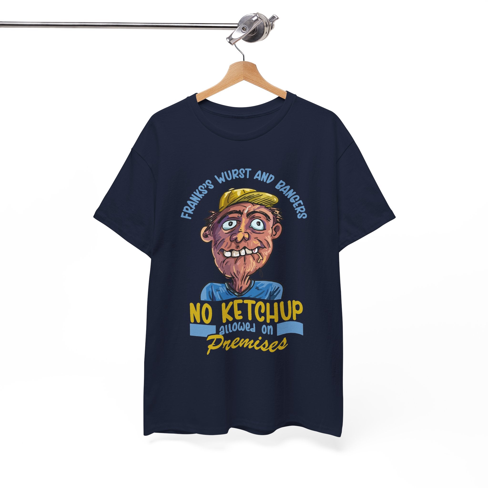 ''No Ketchup Allowed on Premises'' Funny Food Humor Graphic Tee
