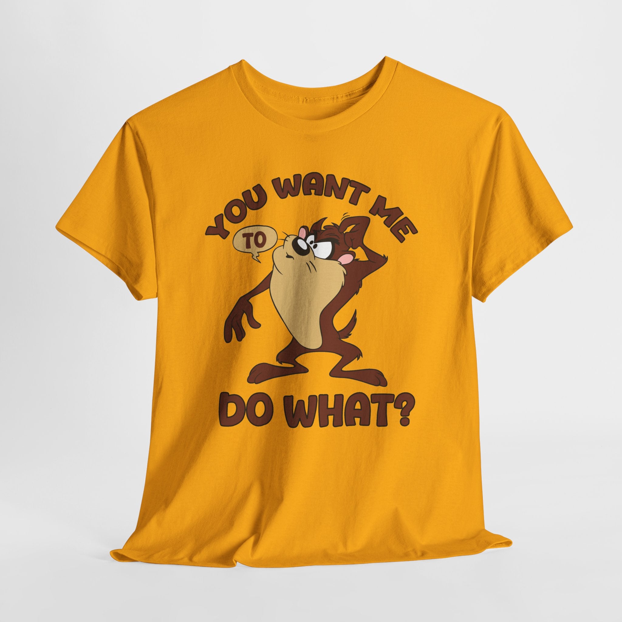 Taz "You Want Me To Do What?" Graphic Tee