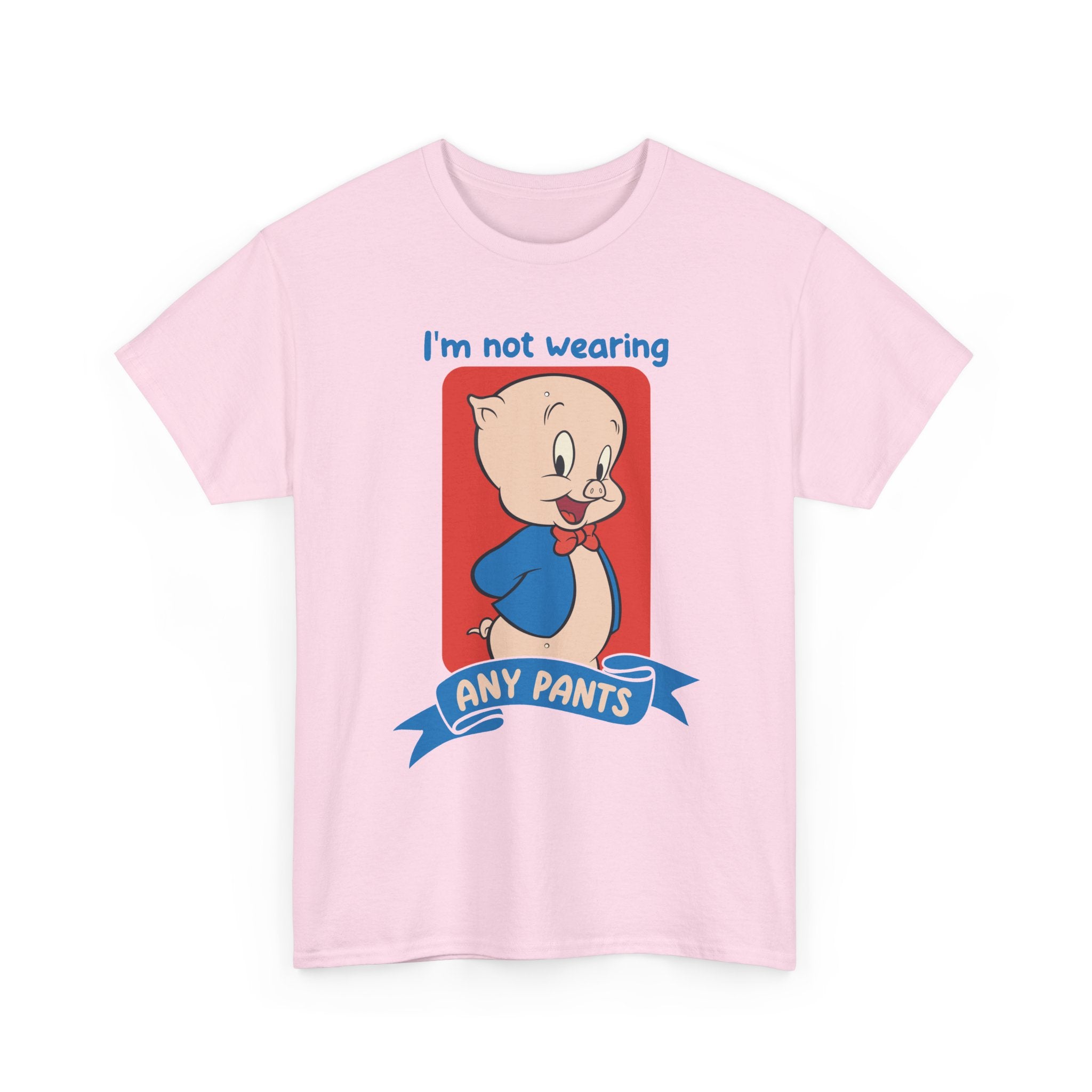Porky Pig "I'm Not Wearing Any Pants" Graphic Tee