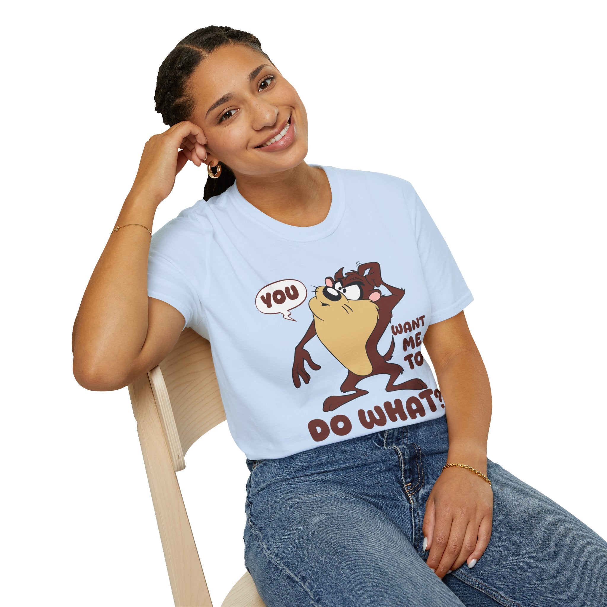 T-Shirt — 'You Want Me to Do What?' Tasmanian Devil Cartoon Tee