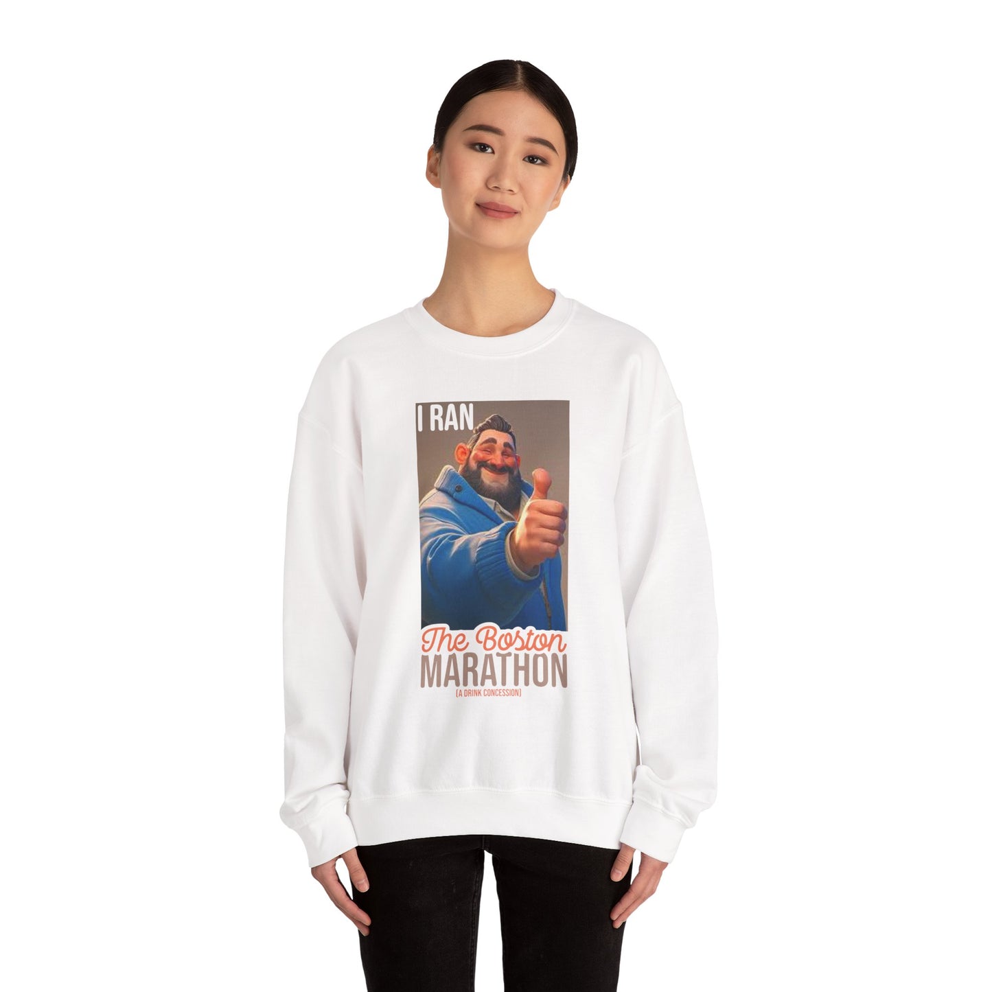 I Ran The Boston Marathon Drink Concession Sweatshirt - Funny Marathon Humor Crewneck