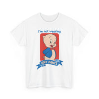 Porky Pig "I'm Not Wearing Any Pants" Graphic Tee