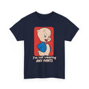 Novelty Graphic Tee — Cute Cartoon Pig with “I’m Not Wearing Any Pants” Slogan
